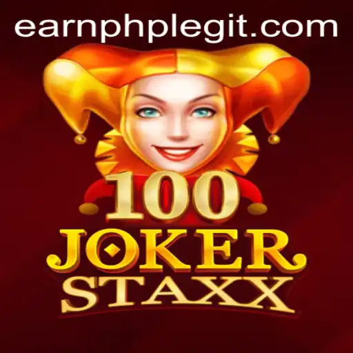 Unlocking the Riches of 100JokerStaxx with EarnPhp: A Comprehensive Guide