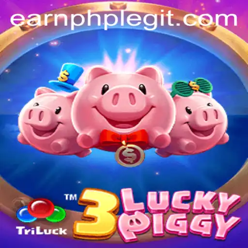 Discover 3LUCKYPIGGY: The Exciting New Way to EarnPhp