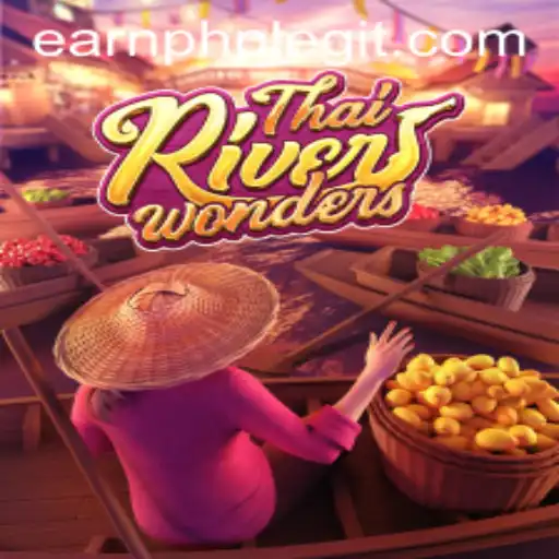 Explore ThaiRiverWonders: A Thriving Adventure with EarnPhp